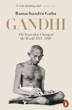 Gandhi 1914-1948 - Guha, Ramachandra