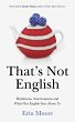 That's Not English (eBook, ePUB) - Bild 1