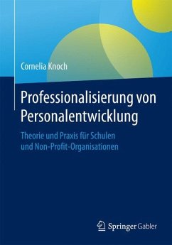 Professionalisierung von Personalentwicklung - Knoch, Cornelia