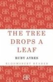 The Tree Drops a Leaf