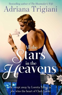 All the Stars in the Heavens - Trigiani, Adriana