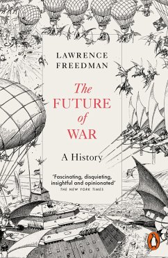 The Future of War - Freedman, Sir Lawrence