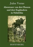 Abenteuer von drei Russen und drei Engländern in Südafrika