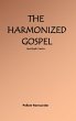 The Harmonized Gospel Apocalyptic... - Bild 1
