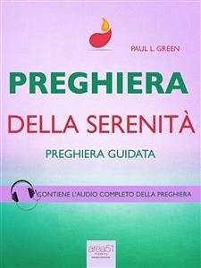 Preghiera. Preghiera della serenità (eBook, ePUB) - L. Green, Paul