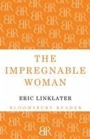 The Impregnable Women - Linklater, Eric