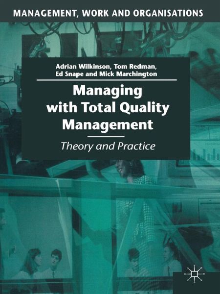 Managing with Total Quality Management Managing with Total Quality Management