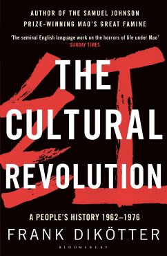 The Cultural Revolution - Dikotter, Frank