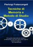 Tecniche di memoria e metodo di studio (fixed-layout eBook, ePUB)