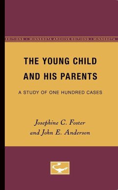 The Young Child and His Parents - Foster, Josephine; Anderson, John