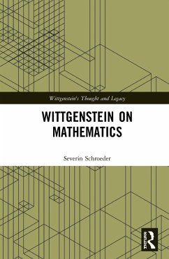 Wittgenstein on Mathematics - Schroeder, Severin