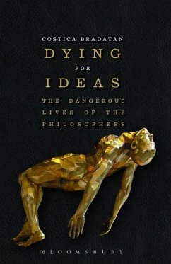 Dying for Ideas - Bradatan, Costica
