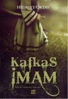 Kafkas Imam - Oktay, Hidayet