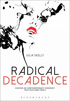 Radical Decadence - Skelly, Julia (McGill University, Canada)