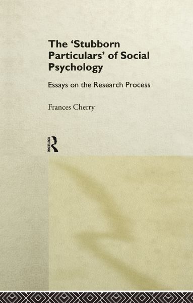 Stubborn Particulars of Social Psychology