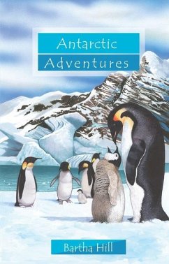 Antarctic Adventures - Hill, Bartha