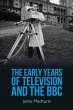 The Early Years of Television and the... - Bild 1