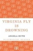 Virginia Fly is Drowning