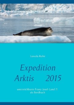 Expedition Arktis 2015 - Ruhe, Luwala