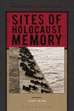 Sites of Holocaust Memory - Ward, Janet