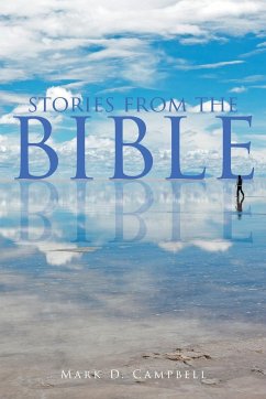 Stories from the Bible - Campbell, Mark D