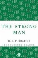 The Strong Man - Keating, H. R. F.