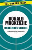 Dangerous Silence