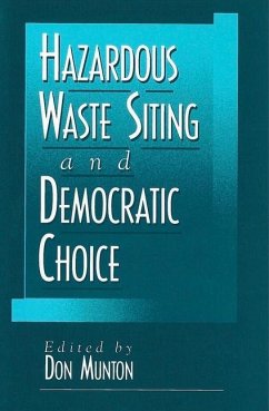 Hazardous Waste Siting and Democratic Choice