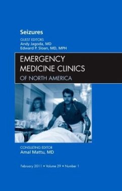 Seizures, An Issue of Emergency Medicine Clinics - Jagoda, Andy;Sloan, Edward P.