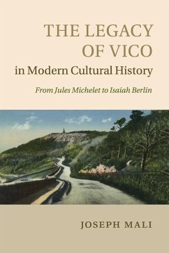 The Legacy of Vico in Modern Cultural History - Mali, Joseph