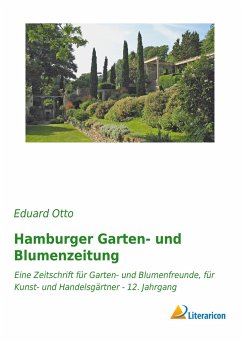 Hamburger Garten- und Blumenzeitung - Otto, Eduard