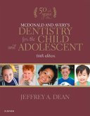 McDonald and Avery's Dentistry for the Child and Adolescent - E-Book (eBook, ePUB)