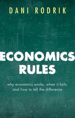 Economics Rules (eBook, PDF) - Rodrik, Dani