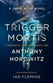Trigger Mortis (eBook, ePUB)