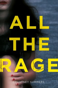 All the Rage (eBook, ePUB) - Summers, Courtney