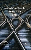 Armed Conflicts in South Asia 2013 (eBook, ePUB)
