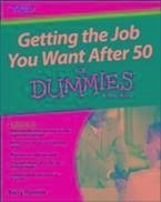 Getting the Job You Want After 50 For Dummies (eBook, ePUB) - Hannon, Kerry E.