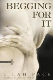 Begging for It (eBook, ePUB)