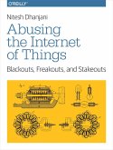 Abusing the Internet of Things (eBook, PDF)