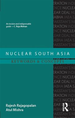 Nuclear South Asia (eBook, ePUB) - Rajagopalan, Rajesh