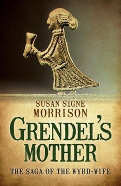 Grendel's Mother (eBook, ePUB) - Morrison, Susan Signe