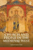 Church and People in the Medieval West, 900-1200 (eBook, ePUB)