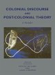 Colonial Discourse and Post-Colonial... - Bild 1