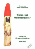 Winter- und Weihnachtslieder (+CD) für 1-3 Sopranblockflöten