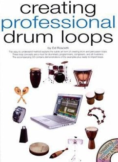 Creating Professional Drum Loops [With CD] - Roscetti, Ed