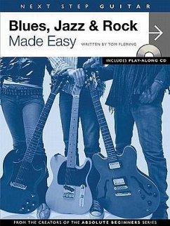 Next Step Guitar - Blues, Jazz & Rock Made Easy [With CD] - Fleming, Tom