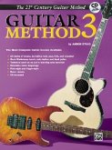 Belwin's 21st Century Guitar Method 3: The Most Complete Guitar Course Available, Book & CD [With CD]