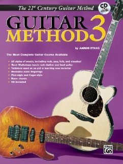 Belwin's 21st Century Guitar Method 3: The Most Complete Guitar Course Available, Book & CD [With CD] - Stang, Aaron