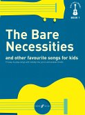 The Bare Necessities: for ukulele songbook melody line/lyics/ukulele chords
