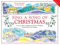 Cover Sing a Song of Christmas All-time favourites to sing and play easy-play piano arrangements